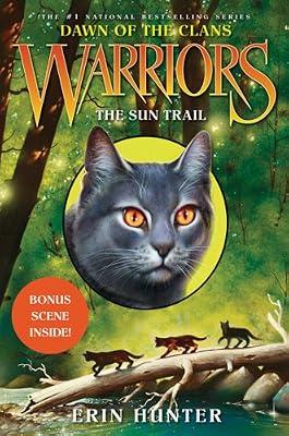 Warriors: Dawn of the Clans #1: The Sun Trail by Hunter, Erin | Hardcover | Juvenile Fiction: Fantasy & Magic