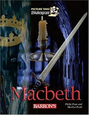 Macbeth (Picture This! Shakespeare) by Petit, Marilyn; Page, Philip | Paperback | Drama