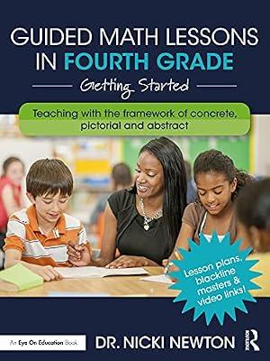 Guided Math Lessons in Fourth Grade: Getting Started by Newton, Nicki | Paperback | Education