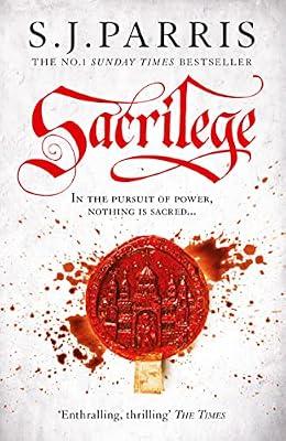 Sacrilege by S.J. Parris | Paperback | Historical Mysteries