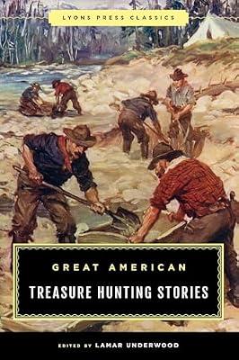 Great American Treasure Hunting Stories | Paperback | Maritime History