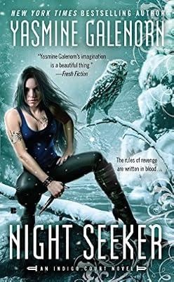 Night Seeker: An Indigo Court Novel by Galenorn, Yasmine | Mass_Market | Fantasy