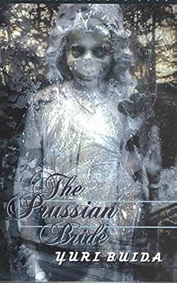 The Prussian Bride (Dedalus Europe 2002) by Buida, Yuri | Paperback | Fiction