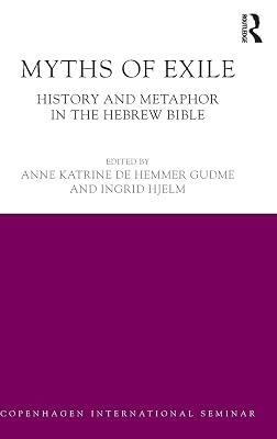 Myths of Exile: History and Metaphor in the Hebrew Bible (Copenhagen International Seminar) | Hardcover | Religion 2
