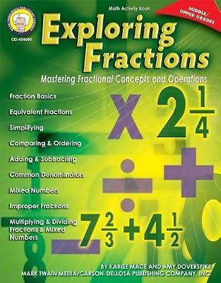 Exploring Fractions: Mastering Fractional Concepts and Operations by Mace, Karise | Paperback