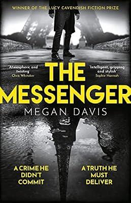 The Messenger: The unmissable debut thriller set in the dark heart of Paris by Davis, Megan | Hardcover | Thriller