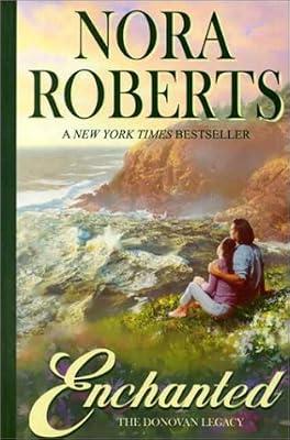 Enchanted: The Donovan Legacy by Roberts, Nora | Hardcover