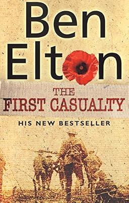 The First Casualty by Elton, Ben | Paperback | Modern And Contemporary Fiction (Post 1945)