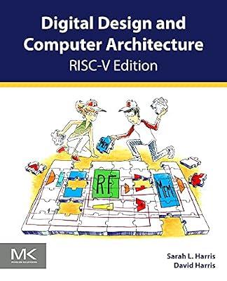 Digital Design and Computer Architecture: RISC-V Edition by Harris, David; Harris, Sarah L. | Paperback | Computers