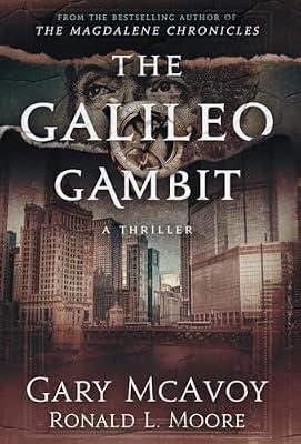 The Galileo Gambit by McAvoy, Gary; Moore, Ronald L | Hardcover | Fiction