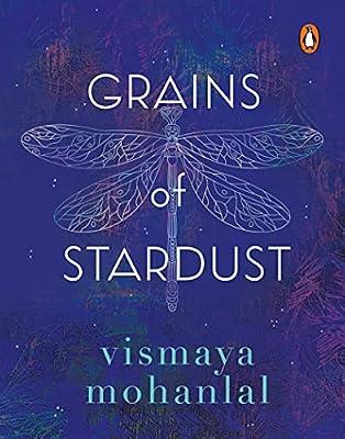 Grains of Stardust by Vismaya Mohanlal | Paperback | Poetry
