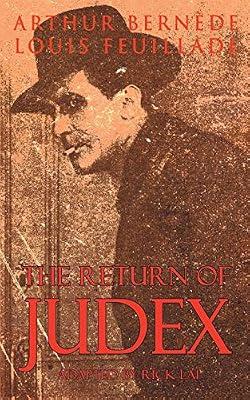 The Return of Judex by Bernede, Arthur; Feuillade, Louis | Paperback | Crime & Mystery