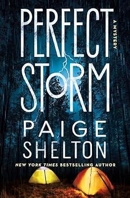 Perfect Storm: A Mystery: 6 (Alaska Wild) by Shelton, Paige | Hardcover | Mystery & Detective