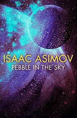 Pebble in the Sky: A Photo Guide to Everyday Words and Phrases in English by Asimov, Isaac | Paperback | Science Fiction