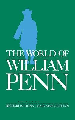 The World of William Penn by Dunn, Richard S. | Hardcover | History 2