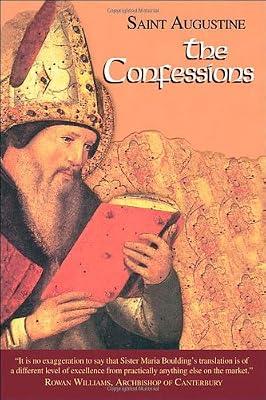 Confessions: v. 1 (The Works of Saint Augustine, a Translation for the 21st Century: Part 1 - Books) by Augustine, Maria; Augustine, Edmund | Paperback | Christian Theology