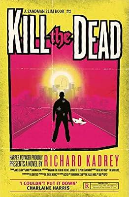 Kill the Dead (Sandman Slim 2) by Richard Kadrey | Paperback | Fantasy