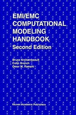EMI/EMC COMPUTATIONAL MODELING HANDBOOK 2ED (HB 2001): 630 (The Springer International Engineering and Computer Science) by ARCHAMBEAULT B.R. | Hardcover | Technology & Engineering