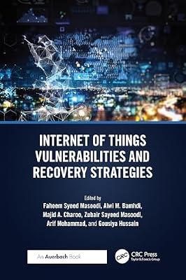 Internet of Things Vulnerabilities and Recovery Strategies | Hardcover | Computers