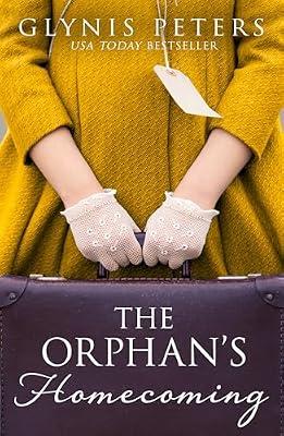 The Orphan’s Homecoming: Experience the heart-wrenching tale of love and loss with this gripping historical novel: Book 3 (The Red Cross Orphans) by Peters, Glynis | Paperback | Historical Fiction