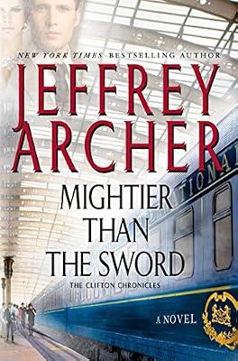 Mightier Than the Sword by Jeffrey Archer | Hardcover | Fiction