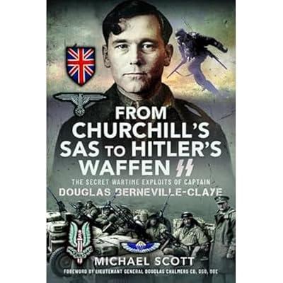 From Churchill's SAS to Hitler's Waffen-SS by Scott, Michael | Hardcover | Biography & Autobiography