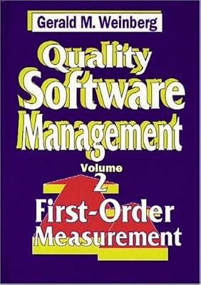 First-order Management (v. 2) (Quality Software Management: Vol 2: First-Order Measurement) by Weinberg, Gerald M. | Hardcover | Software Engineering