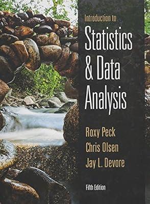 Introduction to Statistics and Data Analysis by Devore, Jay L.; Olsen, Chris; Peck, Roxy | Hardcover | Mathematics