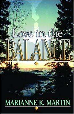 Love in the Balance by Martin, Marianne K. | Paperback | Modern & Contemporary Fiction (Post C 1945)