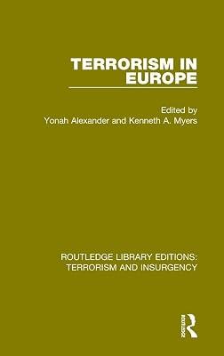 Terrorism in Europe: Terrorism & Insurgency) (Routledge Library Editions: Terrorism and Insurgency) | Hardcover | Political Science 2