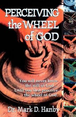 Perceiving the Wheel of God by Hanby, Mark | Paperback | Religion & Beliefs