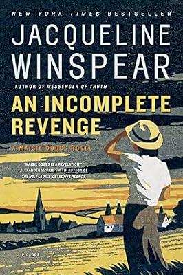 An Incomplete Revenge: A Maisie Dobbs Novel (Maisie Dobbs Novels (5)) by Winspear, Jacqueline | Paperback | Mystery & Detective