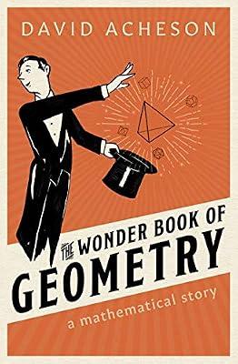 WONDER BOOK OF GEOMETRY A MATHEMATICAL S by Acheson, David | Hardcover | Mathematics