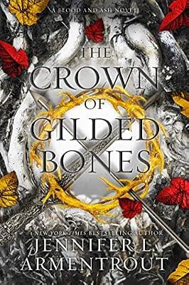 The Crown of Gilded Bones by Armentrout, Jennifer L. | Hardcover | Fiction