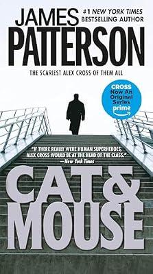 Cat & Mouse: 4 (Alex Cross Novels) by Patterson, James | Mass_Market | Fiction