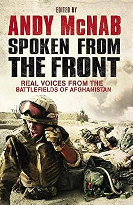 Spoken From The Front by McNab, Andy | Hardcover | True War & Combat Stories
