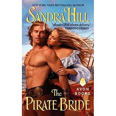 The Pirate Bride: 11 (Viking I) by Hill, Sandra | Mass_Market | Historical Romance