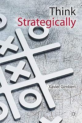 Think Strategically by Gimbert, X. | Paperback | Knowledge Management