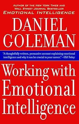 WORKING WITH EMOTIONAL INTELLIGENCE by Goleman, Daniel | Paperback | Psychology