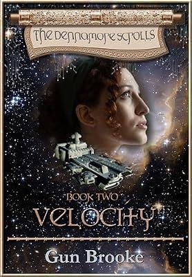 Velocity: 2 (Dennamore Scrolls, 2) by Brooke, Gun | Paperback | Fiction
