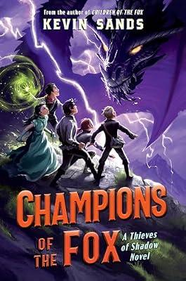 Champions of the Fox: 3 (Thieves of Shadow) by Sands, Kevin | Hardcover | Juvenile Fiction