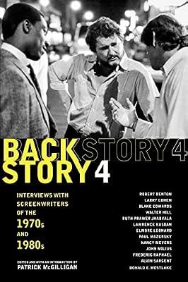 Backstory 4: Interviews With Screenwriters of the 1970s And 1980s: 04 (Backstory (Paperback)) | Paperback | Performing Arts
