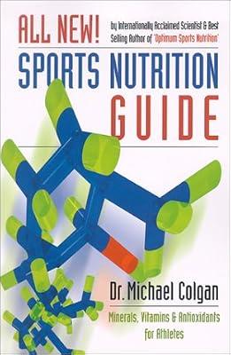 Sports Nutrition Pocket Guide: Your Daily Gym Bag Reference by Colgan, Michael | Paperback | Fitness & Diet