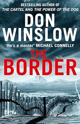 The Border by Winslow, Don | Hardcover | Thriller