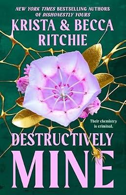 Destructively Mine: 2 (Webs We Weave, 2) by Ritchie, Becca; Ritchie, Krista | Paperback | Fiction
