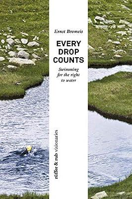 Every Drop Counts by Bromeis, Ernst | Paperback | Politics & Government