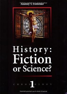 Chronology (No. 1) (History, Fiction or Science) by Fomenko, A. T. | Paperback | History Of Science