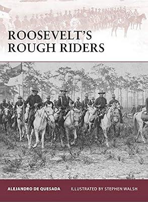 Roosevelt's Rough Riders by De Quesada, Alejandro | Paperback | History