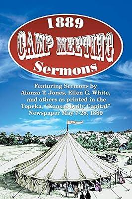 1889 Camp Meeting Sermons by Jones, Alonzo T; White, Ellen G | Paperback | Christian Churches & Denominations