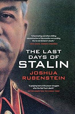 Last Days of Stalin: The Navy and the Napoleonic Wars by Rubenstein, Joshua | Paperback | European History